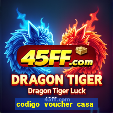 codigo voucher casa de apostas